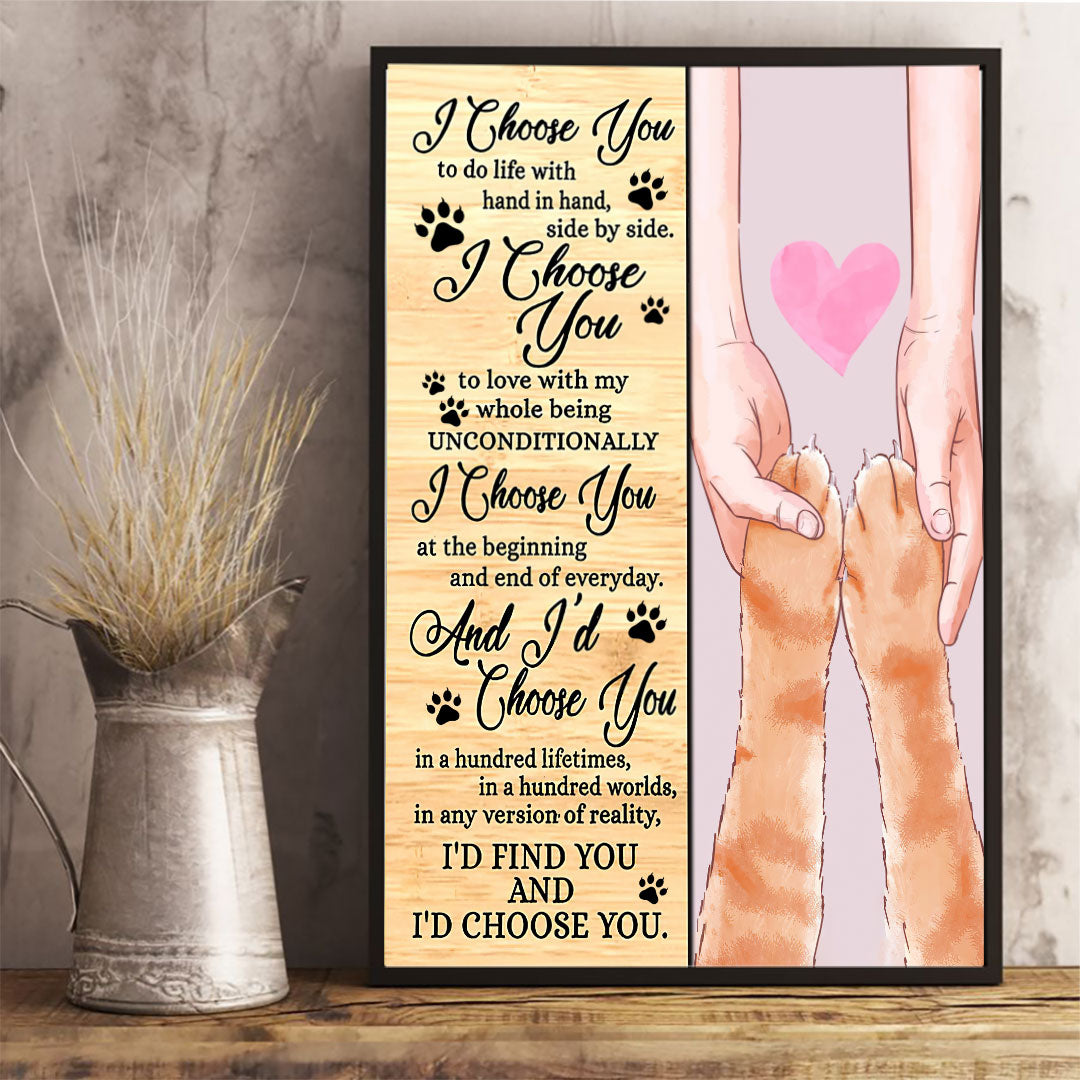 I Choose You Valentine - Cat Poster
