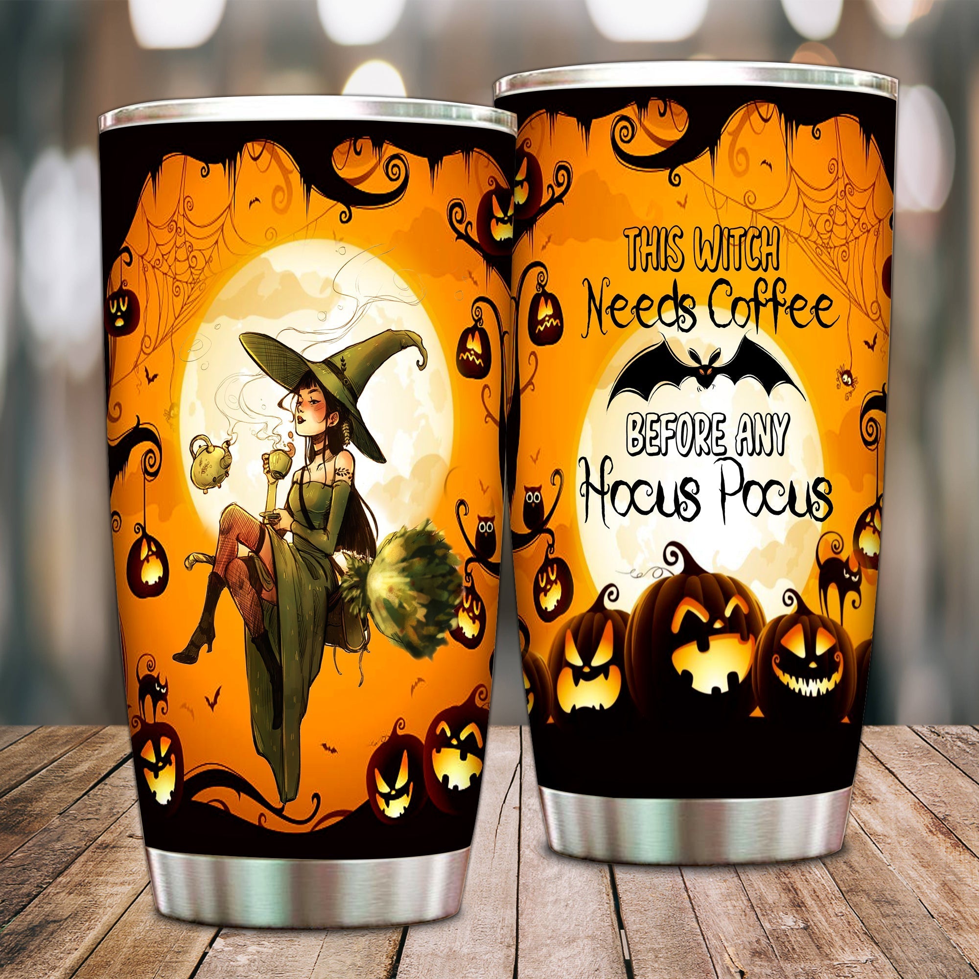 This Witch Needs Coffee Before Any Hocus Pocus - Witch Tumbler 0822