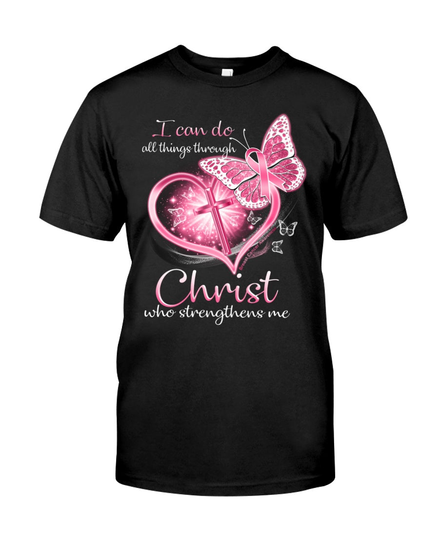 Breast Cancer Awareness I Can Do All Things Through Christ - Breast Cancer Awareness T-shirt and Hoodie 0822