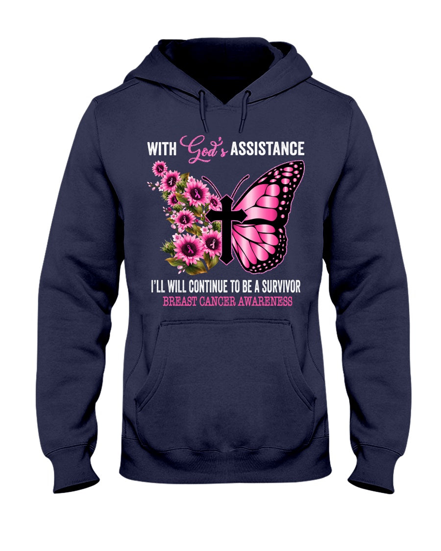 I Will Continue To Be A Survivor With God's Assistance - Breast Cancer Awareness T-shirt and Hoodie 0822