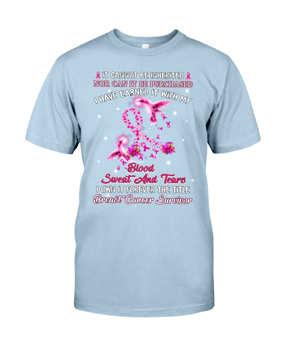 Breast Cancer Survivor Blood Sweat And Tears - Breast Cancer Awareness T-shirt and Hoodie 0822