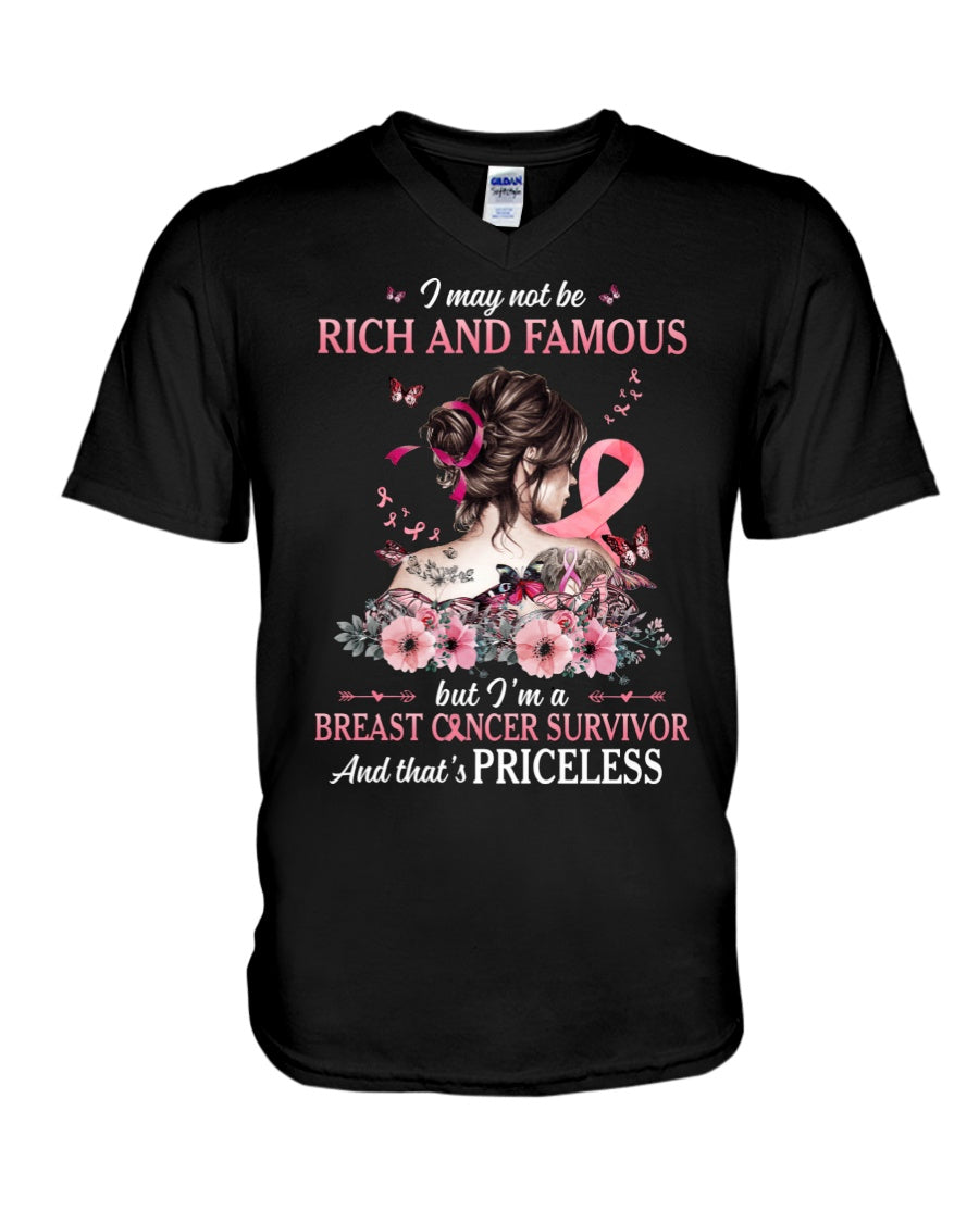 I May Not Be Rich And Famous But I Am A Breast Cancer Survivor - Breast Cancer Awareness T-shirt and Hoodie 0822