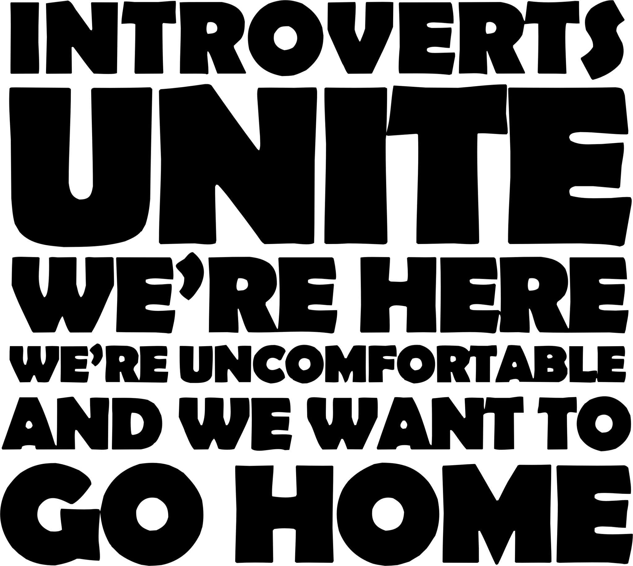 Introverts Unite!