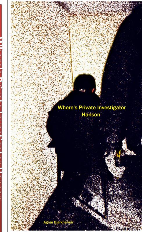 Where S Private Investigator Hanson Thiemersmagasin