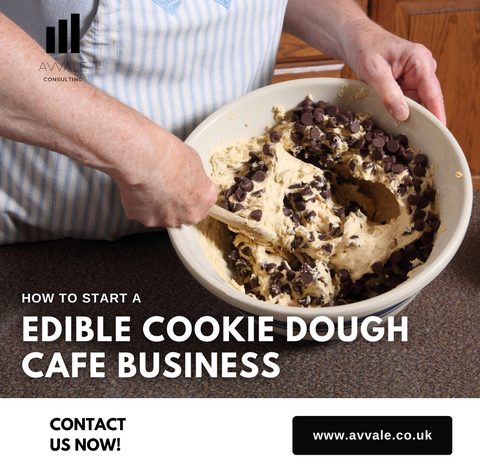 How to start an edible cookie dough cafe business