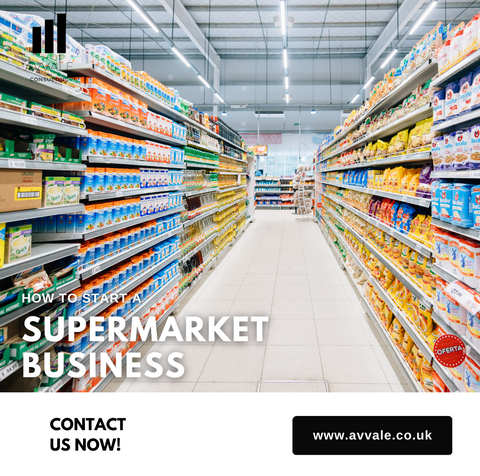 how to start a Supermarket Business