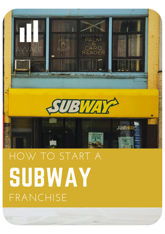 How to start a Subway Franchise?