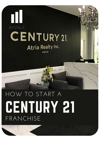 How to start a Century 21 Franchise?