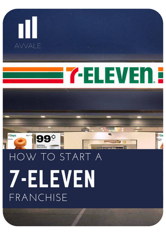 How to start a 7-Eleven Franchise?