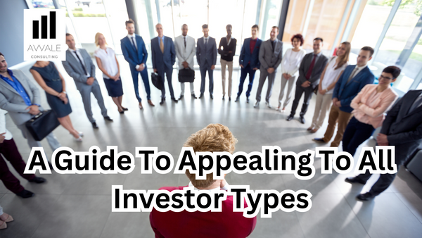 A guide to appealing to all investor types