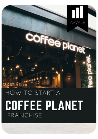 How to start a coffee planet franchise