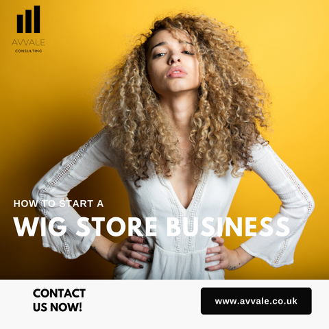 How to start a Wig Store Business?