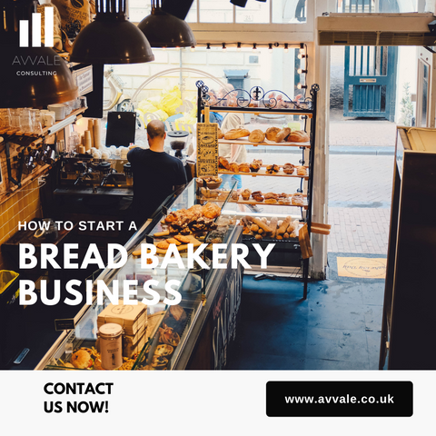 How to start a bread bakery business - Bread bakery business plan template
