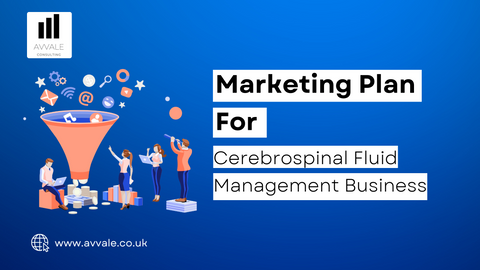 Cerebrospinal Fluid Management marketing plan template