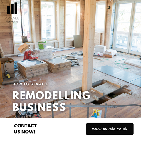 How to start a Remodelling Business
