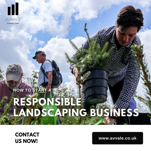 How to start a Responsible Landscaping Business