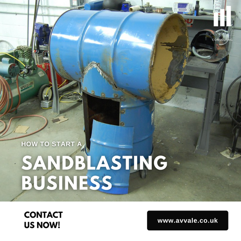 How to start a Sandblasting Business