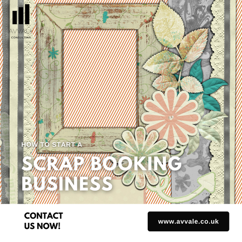 How to start a Scrapbooking Business