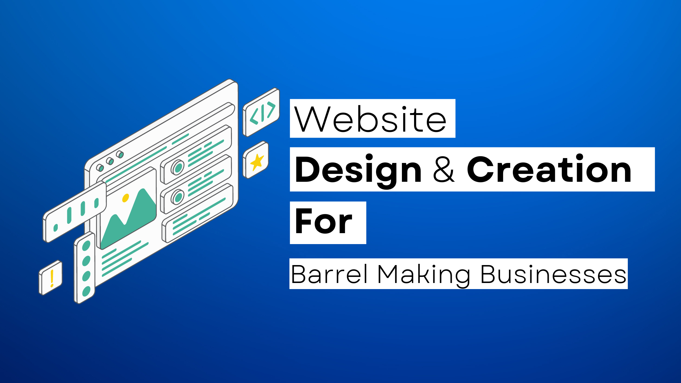 How to start a Barrel Making  website