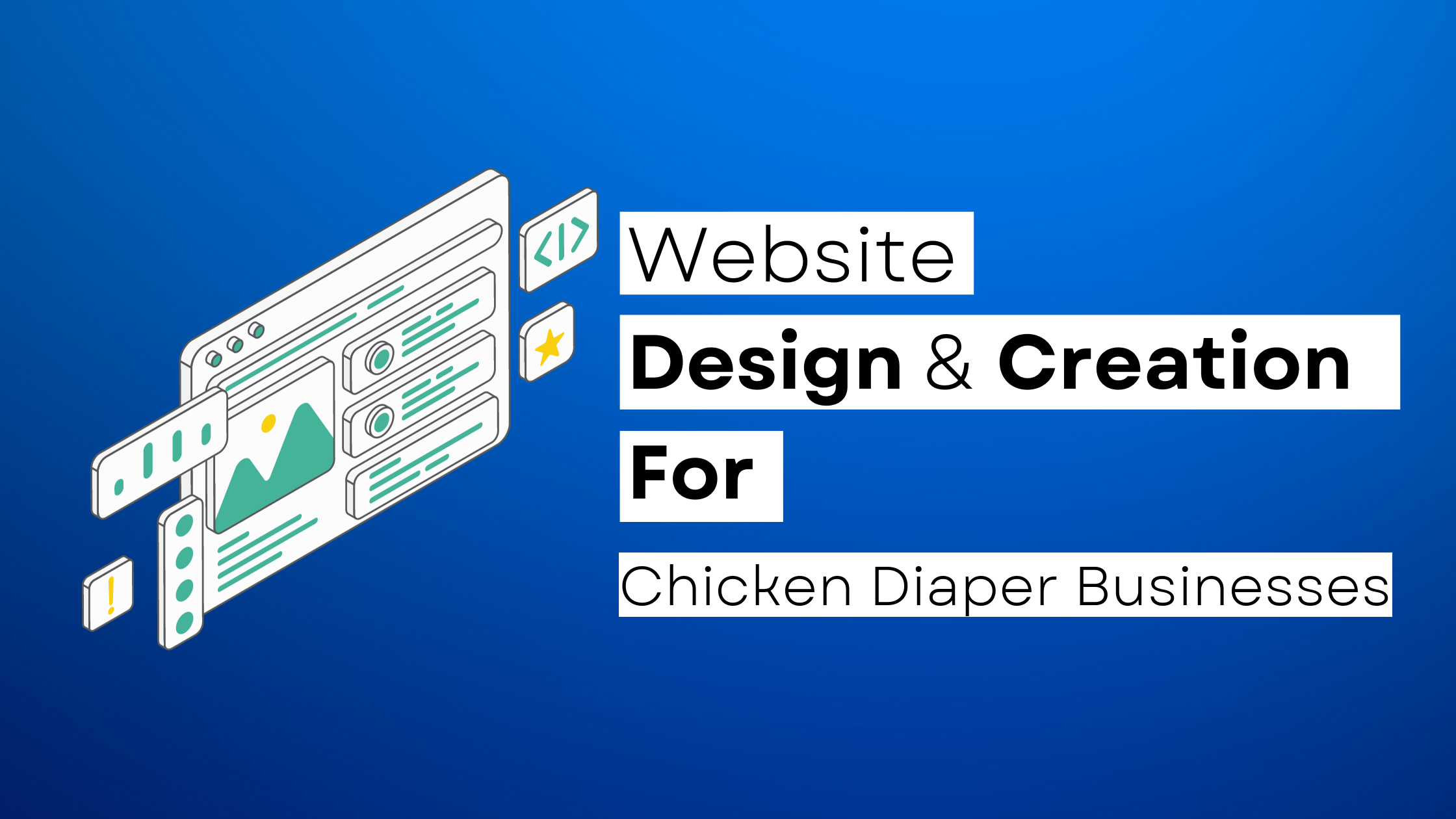 How to start a Chicken Diaper website