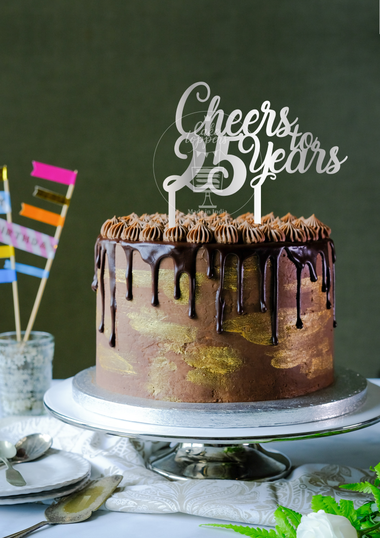 Cheers To 25 Years Acrylic Cake Topper