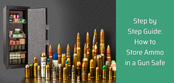 Ammunition Storage Tips - Firearms Legal Protection