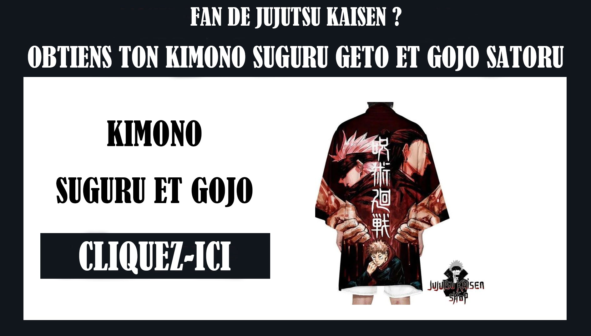 kimono geto et gojo