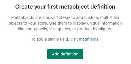 Create your first metaobject definition Shopify