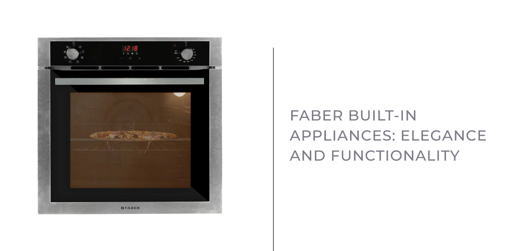 Faber Built In Appliances  Elegance And Functionality ?v=1691762985