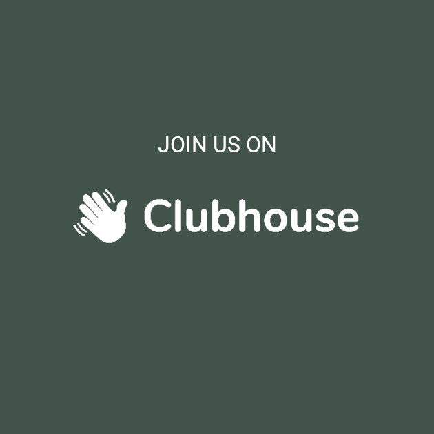 Join us on Clubhouse