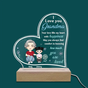 We Love You Grandma/Nana Your Love Fills Our Hearts With Happiness - Personalized Acrylic Night Light - L120 - Customizeaf™