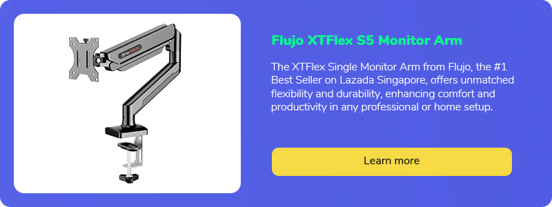 Flujo XTFlex S5 Monitor Arm, the top-selling single monitor arm on Lazada Singapore, noted for its flexibility and durability.