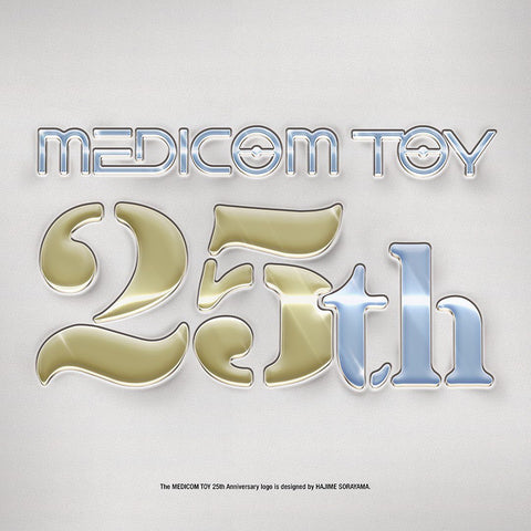 Medicom Toy 25th Anniversary Exhibition