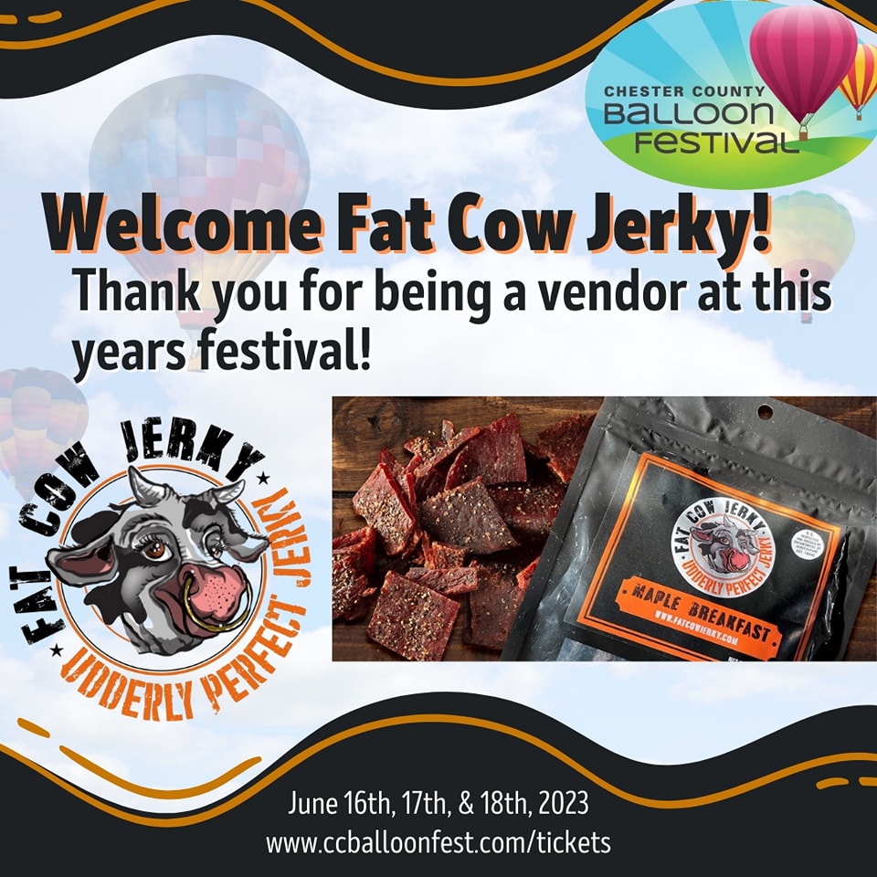 Chester County Hot Air Balloon Festival - Welcome Fat Cow Jerky