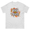 SOAC Wear - Born to Praise T-Shirt