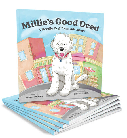 Doodle Dog Town Millie's Good Deed Children's Book