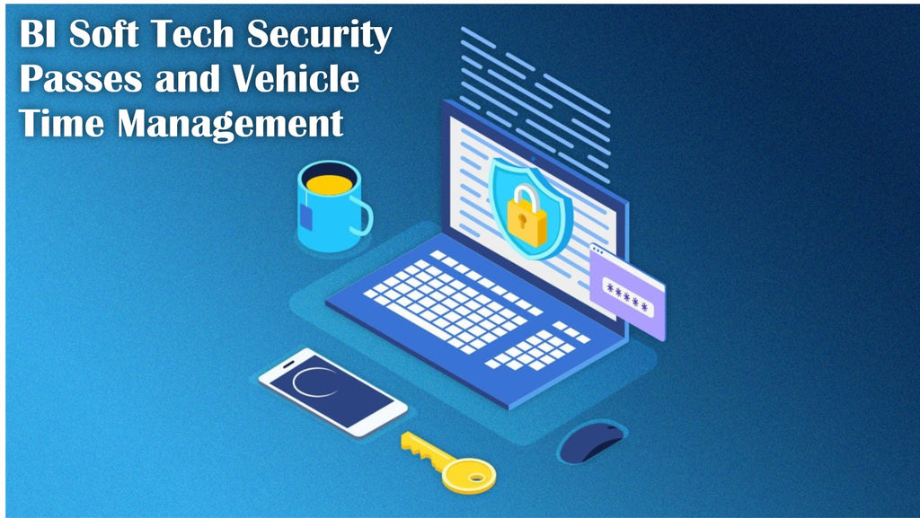 Security Passes and Vehicle Time Management Software On-Premises