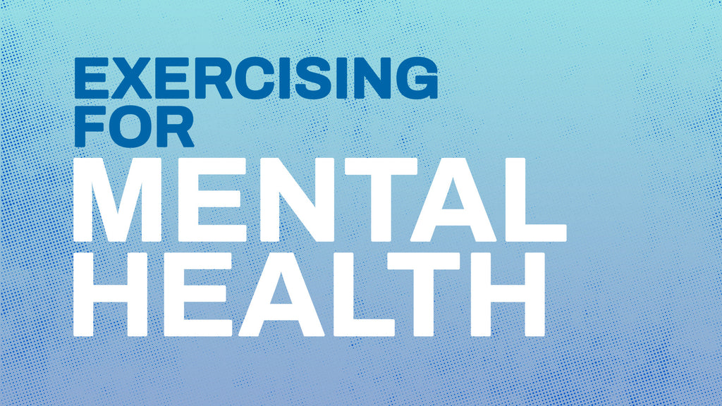 Exercising for Your Mental Health