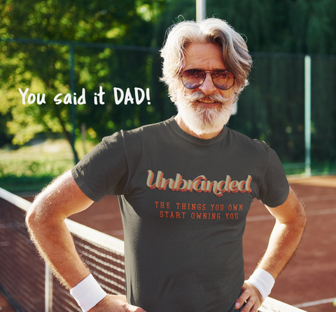 An older man wearing his Father's Day present 'Unbranded' T-shirt by Ben Cowan - Art That Makes You Think 