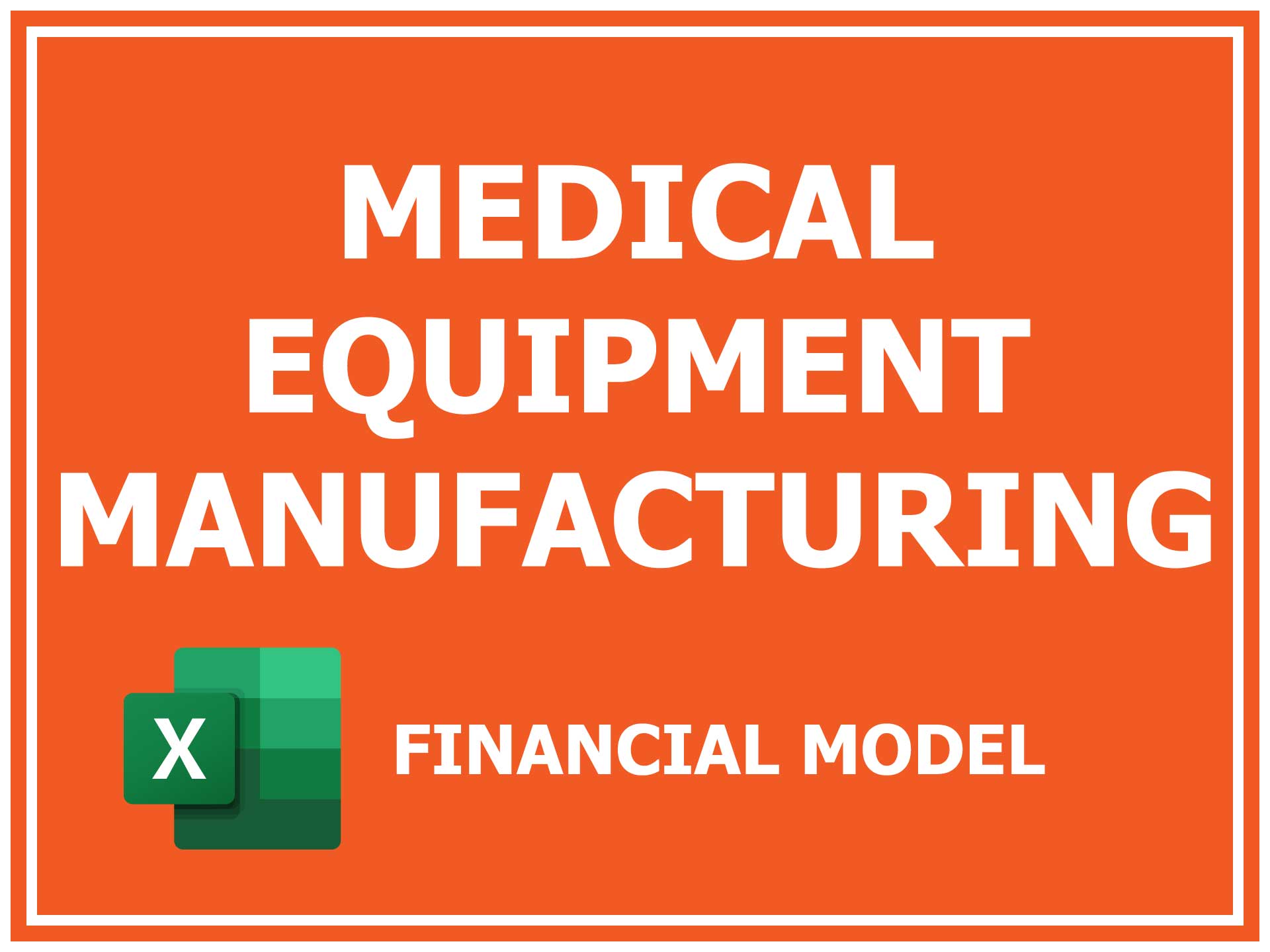 medical equipment manufacturing plant business plan