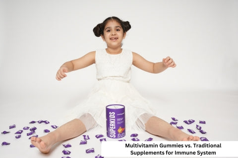 Multivitamin Gummies vs. Traditional Supplements for Immune System