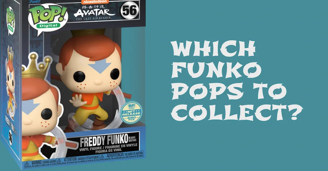 What Funko Pops to Collect?
