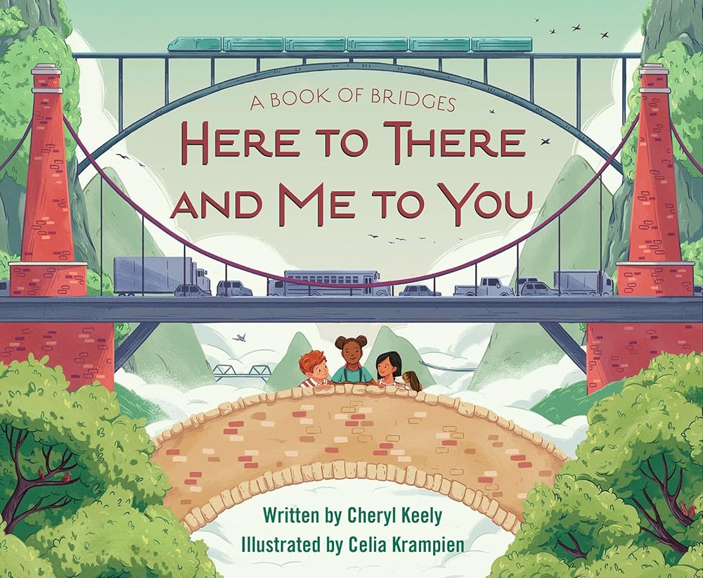 A Book of Bridges: Here To There and Me To You