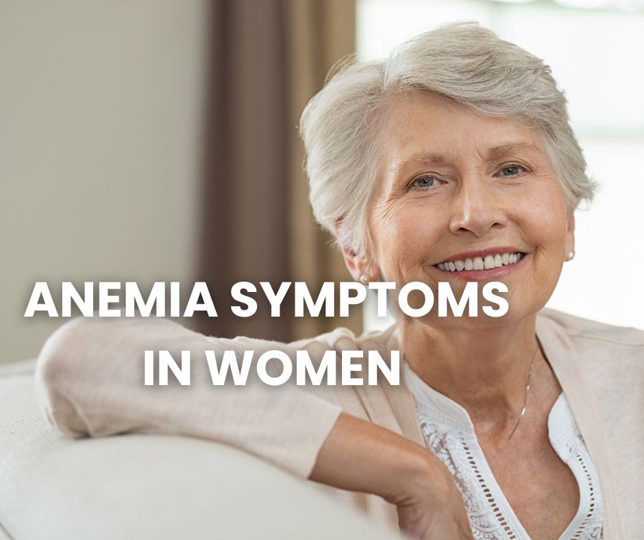 What Are The Anemia Symptoms In Women Anemia Anemia In Women And More Medasiastore Anemia 1862