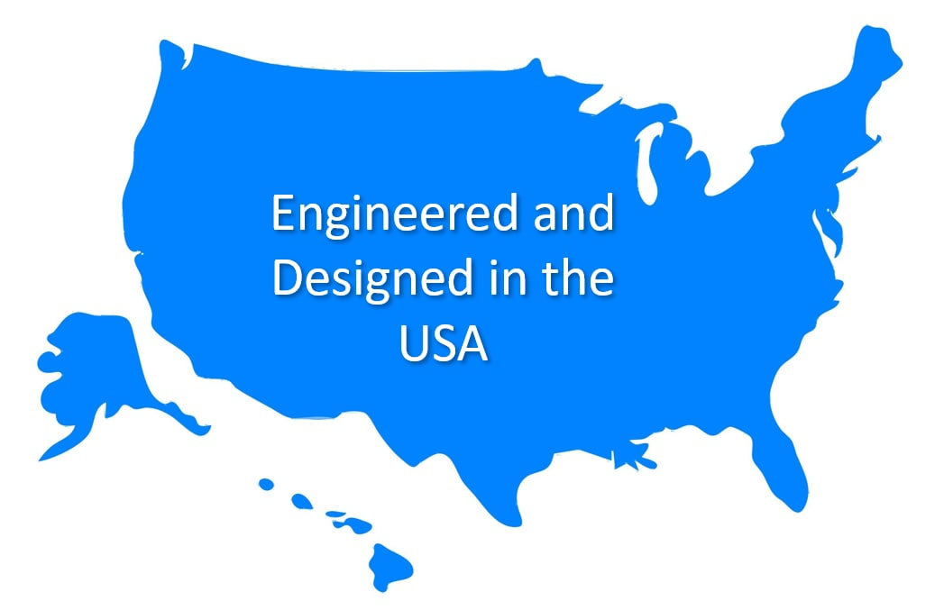 Designed and Engineered in USA