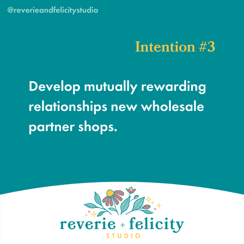 Reverie + Felicity Studio 2022 Intentions