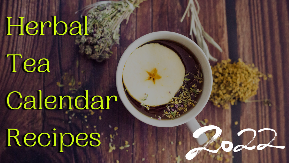 Chinese Herbal Tea Calendar Recipes for Each Month of 2022 Vita