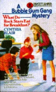 What Do Rock Stars Eat for Breakfast? by Blair, Cynthia (1993)