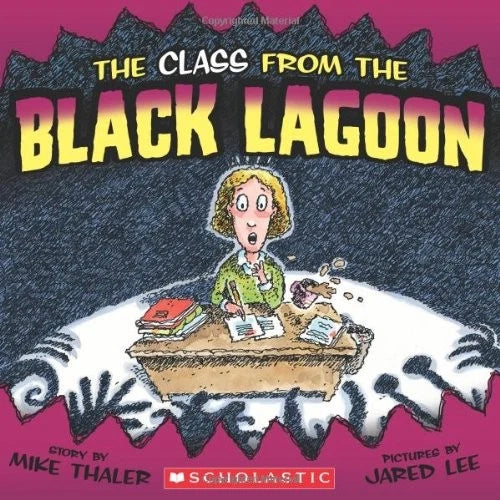Black Lagoon #10: The Class from the Black Lagoon by Mike Thaler Paperback VERY GOOD