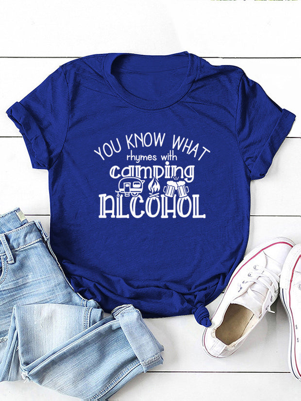 You Know What Rhymes with Camping Alcohol Graphic Funny T-shirt